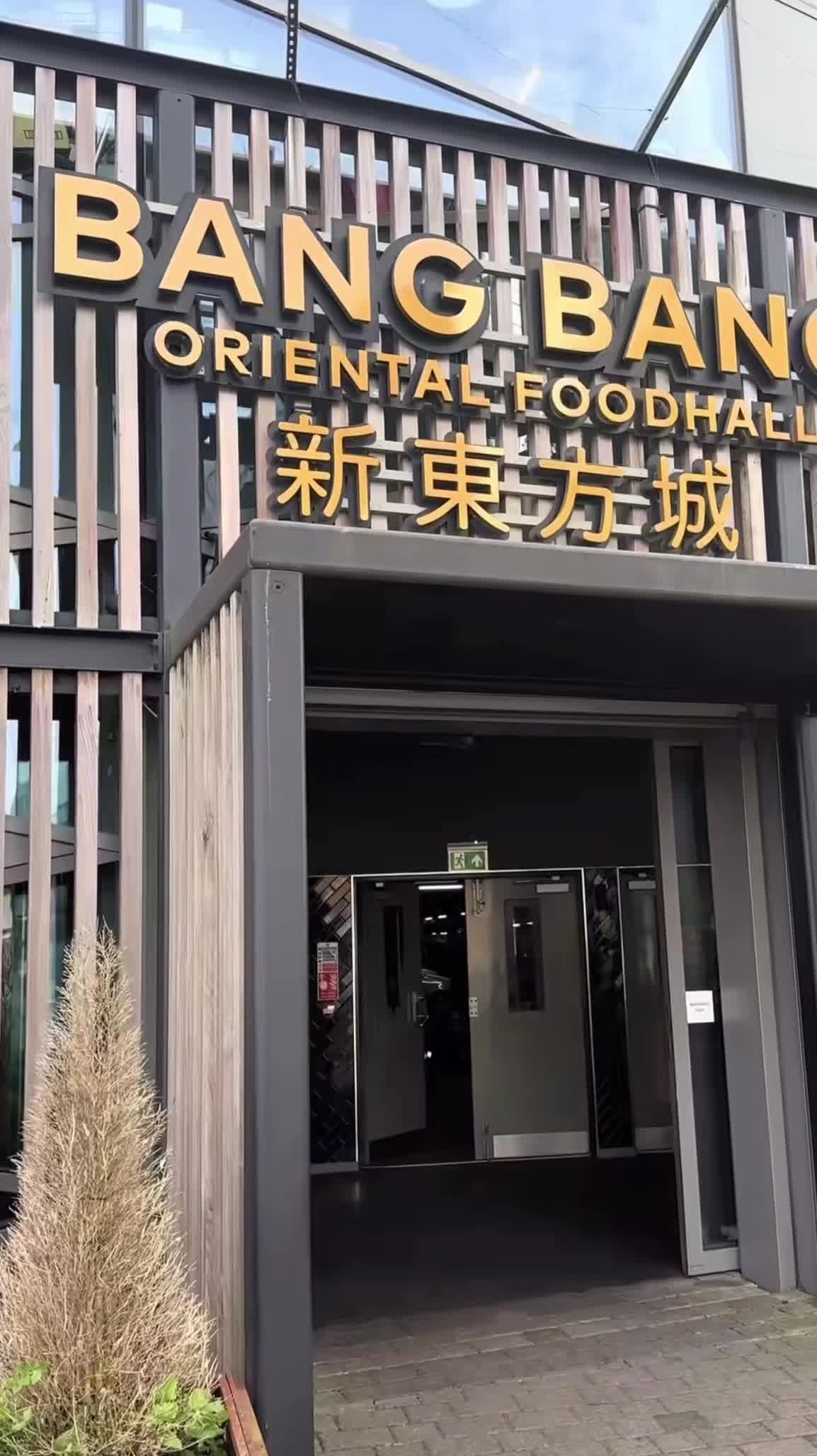 Bang Bang Oriental Foodhall
