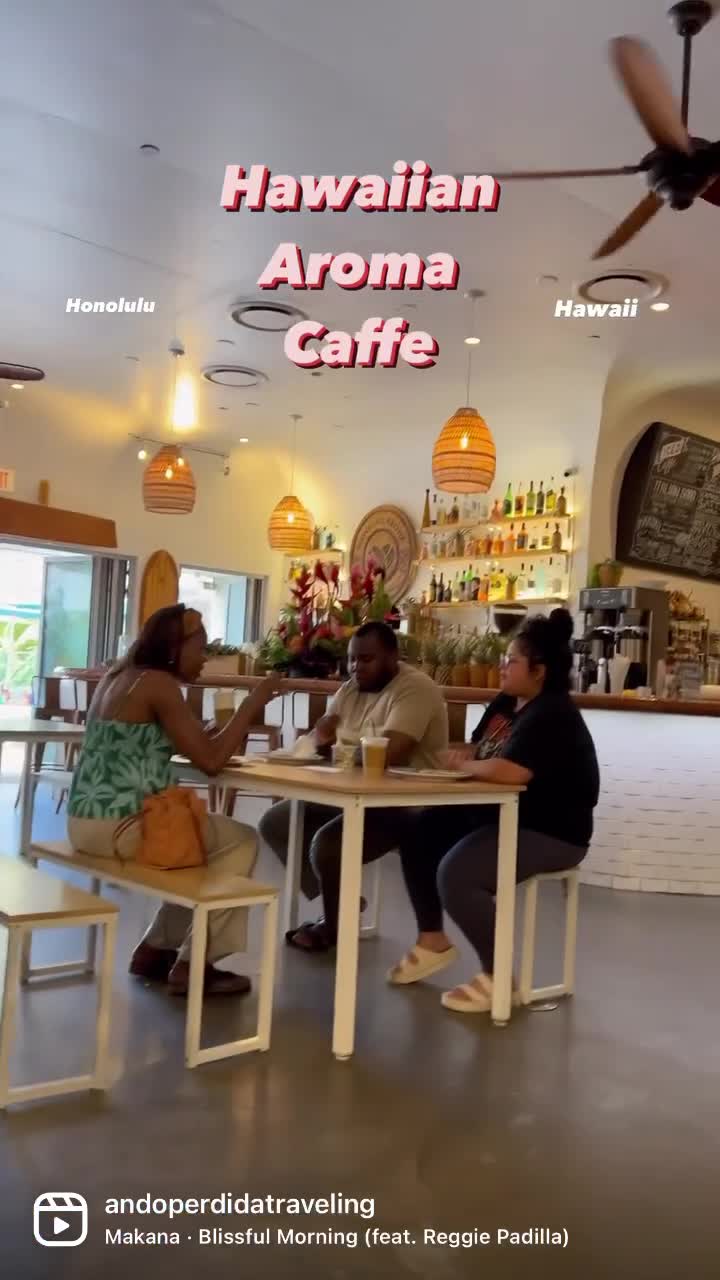Hawaiian Aroma Caffe - Ohana East