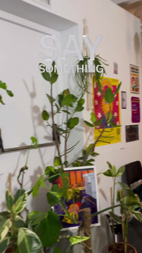 Say Something Gallery